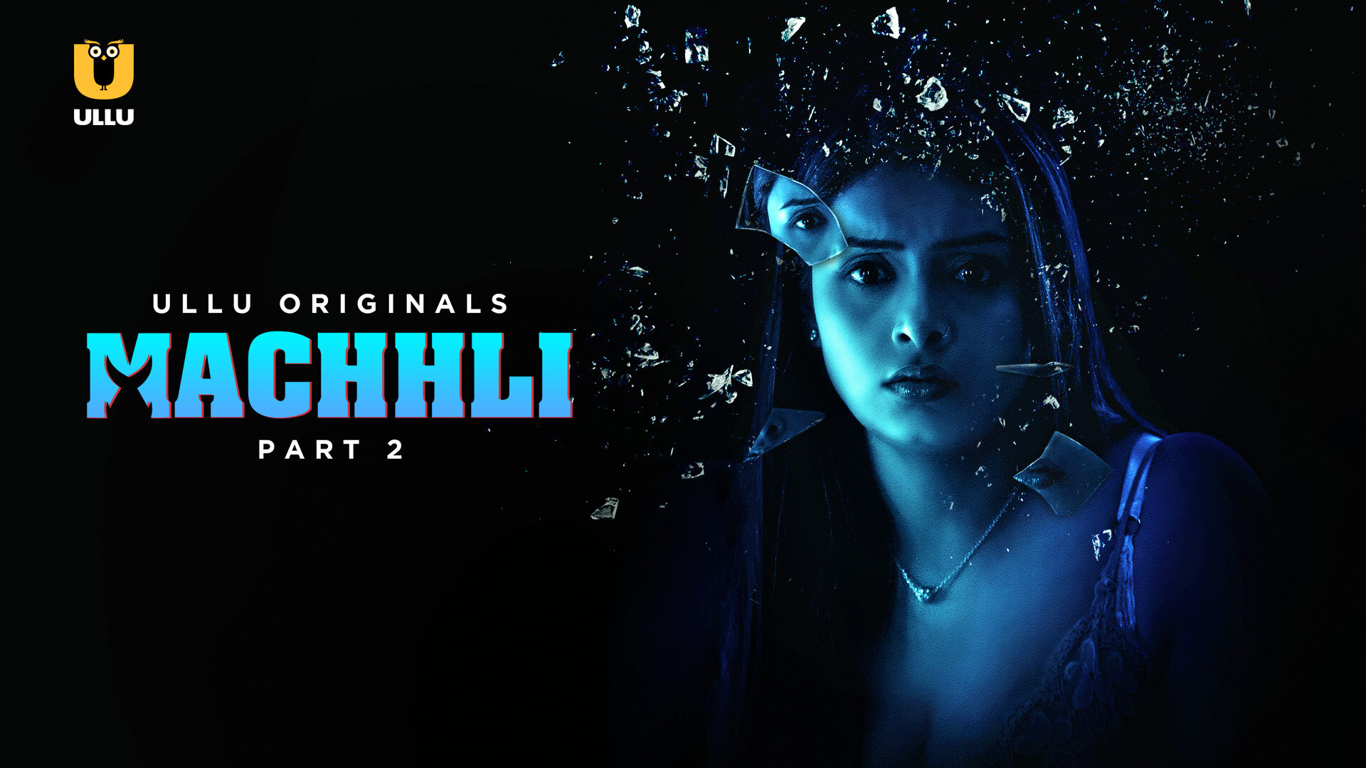 Machhli (2024) Part 2 Hot Web Series