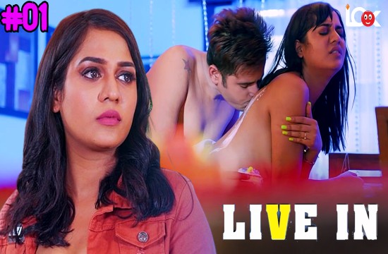 LIVE In S01 E01 2024 Lookentertainment Hot Web Series